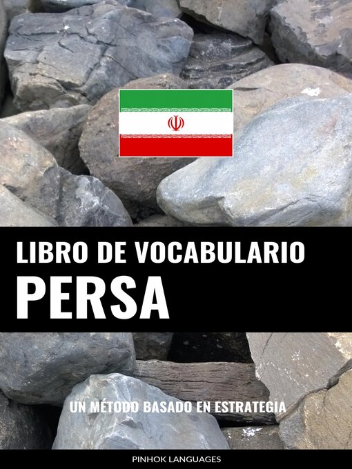 Title details for Libro de Vocabulario Persa by Pinhok Languages - Available